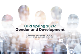 banner reading "GIRI spring 2024: gender and development" with the Cook Center logo